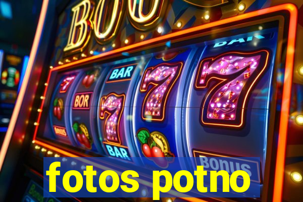 fotos potno